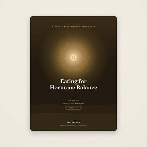 Eating for Hormone Balance — Nutrition Guide