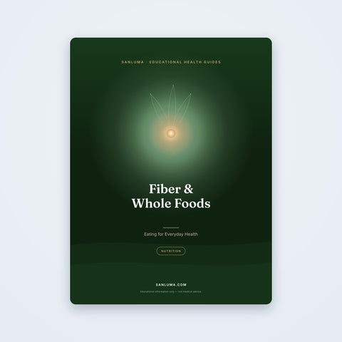 Fiber & Whole Foods — Eating for Everyday Health
