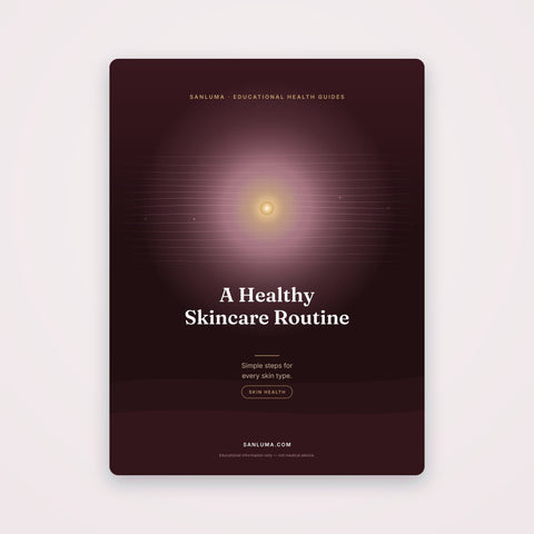 A Healthy Skincare Routine — Simple Steps