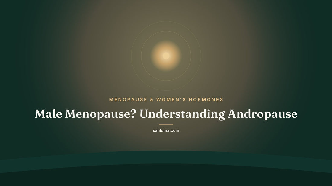 Male Menopause? Understanding Andropause