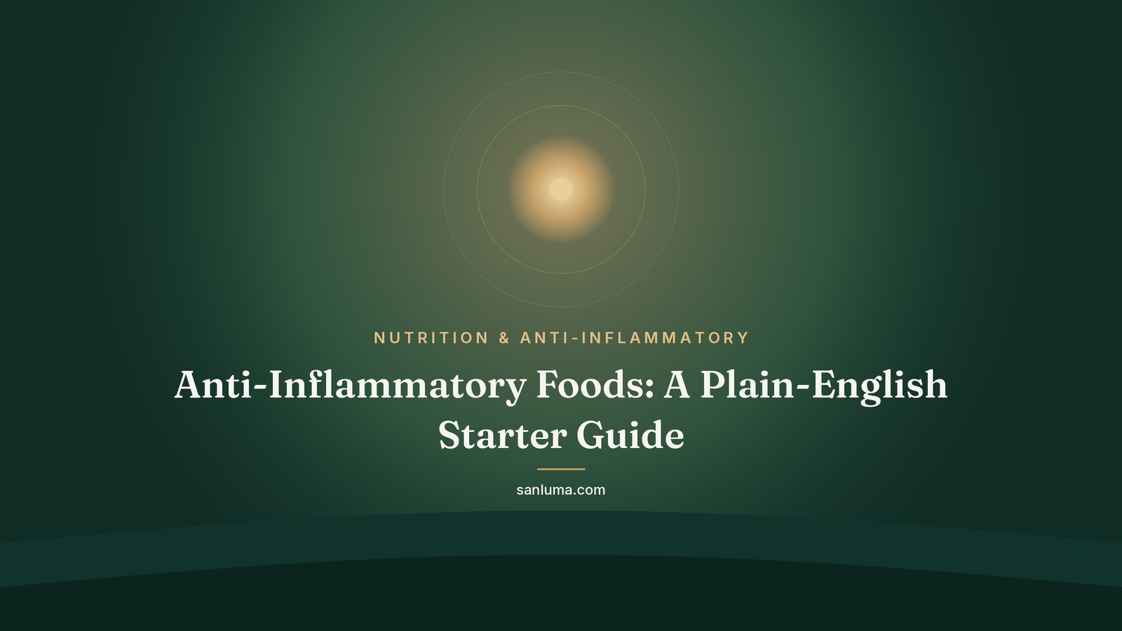Anti-Inflammatory Foods: A Plain-English Starter Guide