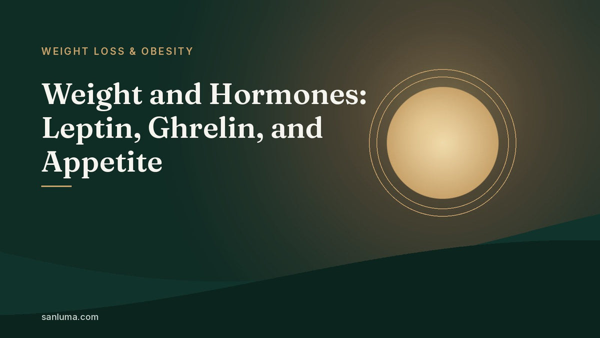 Weight and Hormones: Leptin, Ghrelin, and Appetite