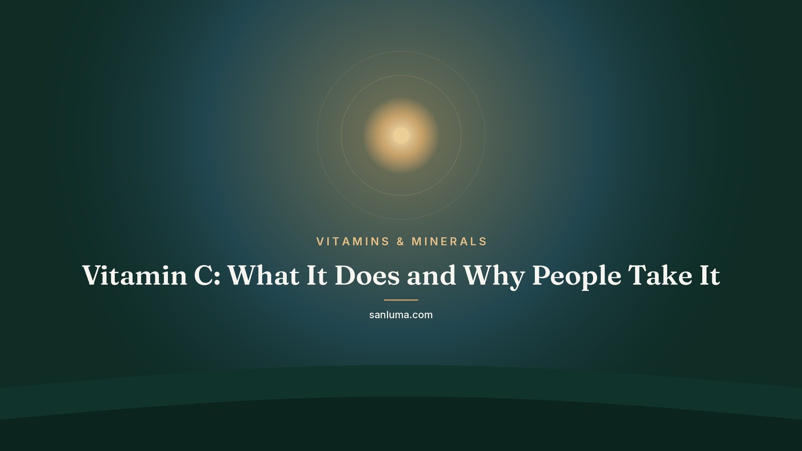 Vitamin C: What It Does and Why People Take It