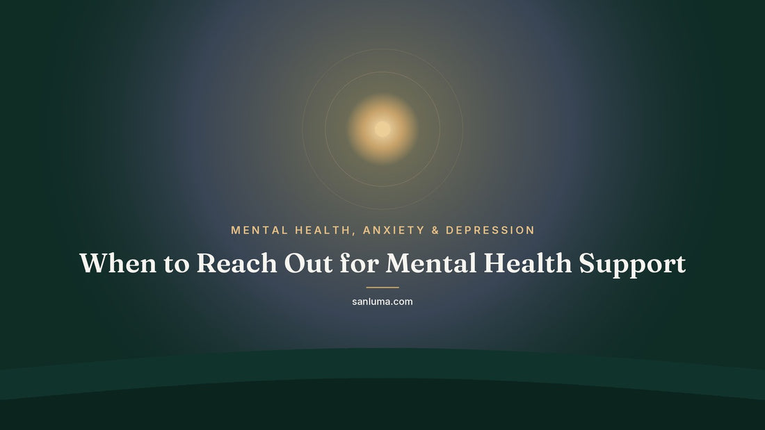 When to Reach Out for Mental Health Support