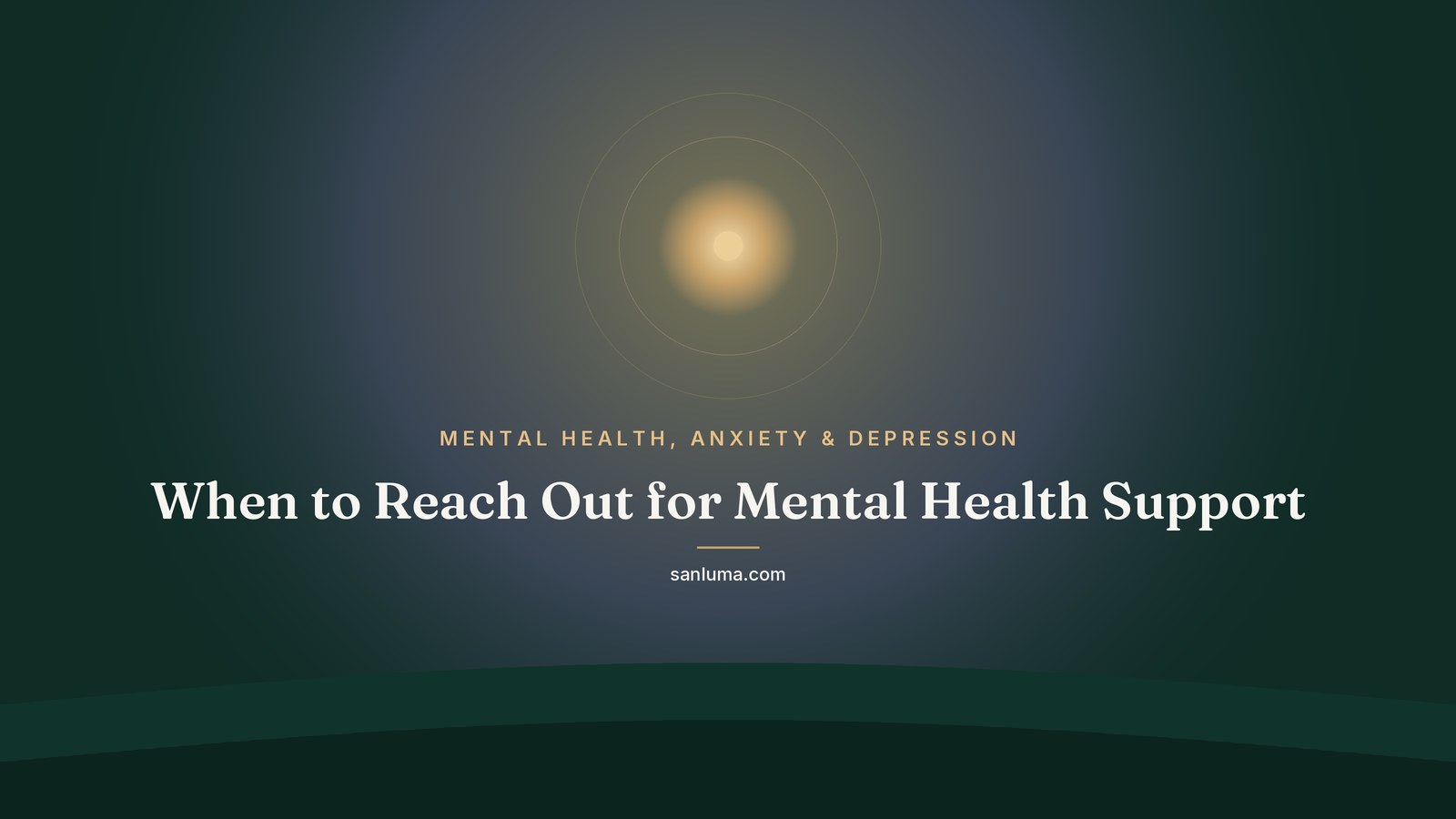 When to Reach Out for Mental Health Support