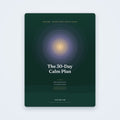 The 30-Day Calm Plan — Daily Practices for an Anxious Mind — educational PDF guide by SanLuma
