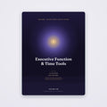 Executive Function & Time-Management Tools for ADHD | SanLuma health guide cover
