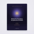 Rejection Sensitive Dysphoria & Emotional Regulation in ADHD | SanLuma health guide cover