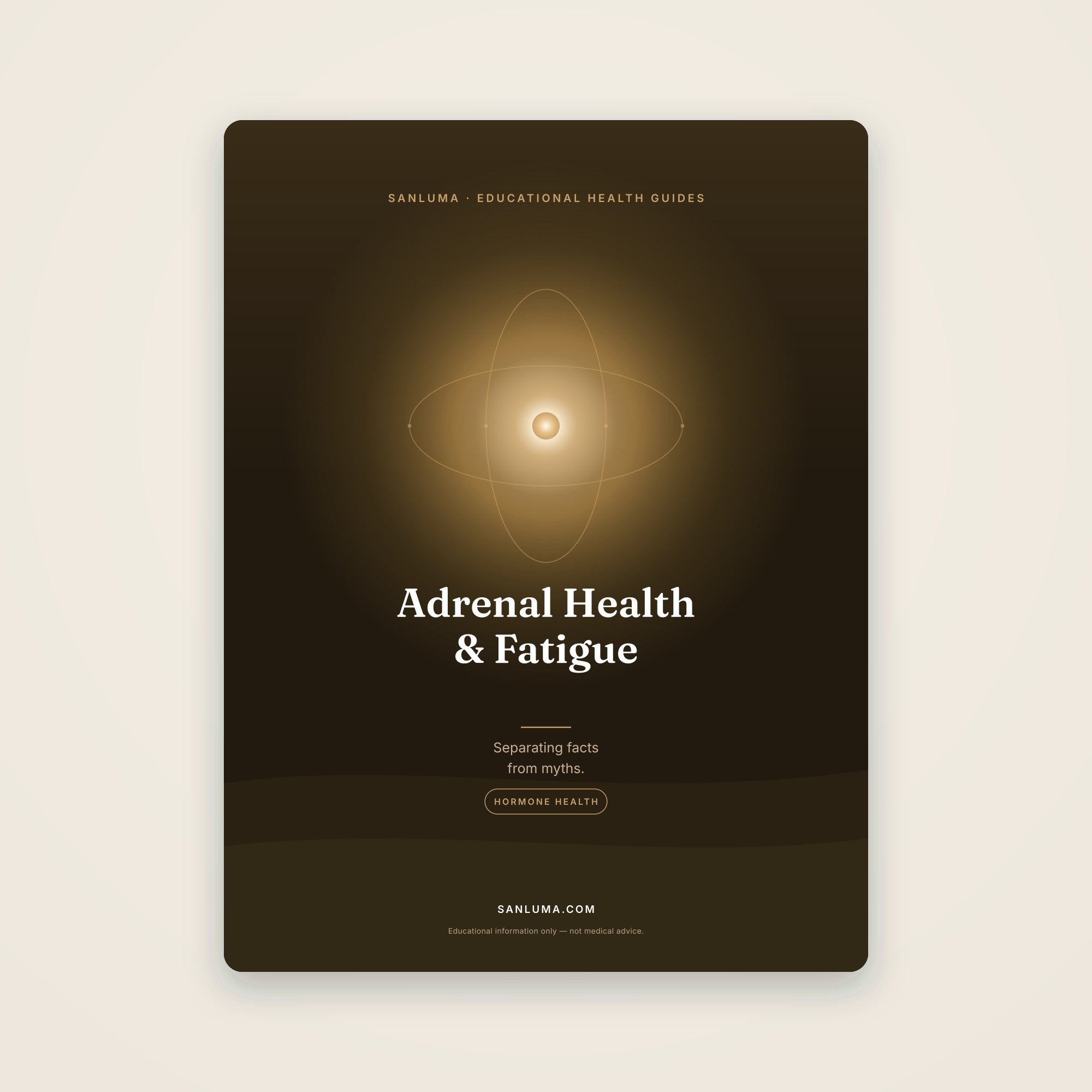 Adrenal Health & Fatigue — Facts vs Myths | SanLuma health guide cover