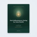 Anti-Inflammatory Eating for Joint Health — educational PDF guide by SanLuma