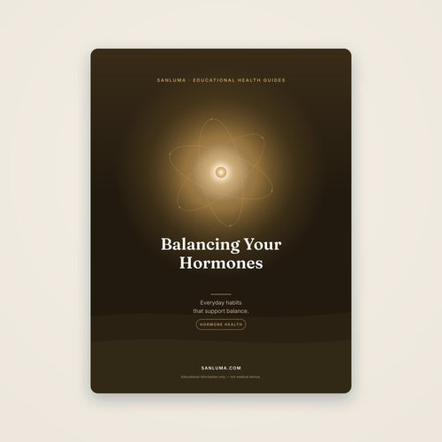 Balancing Your Hormones — Everyday Habits | SanLuma health guide cover