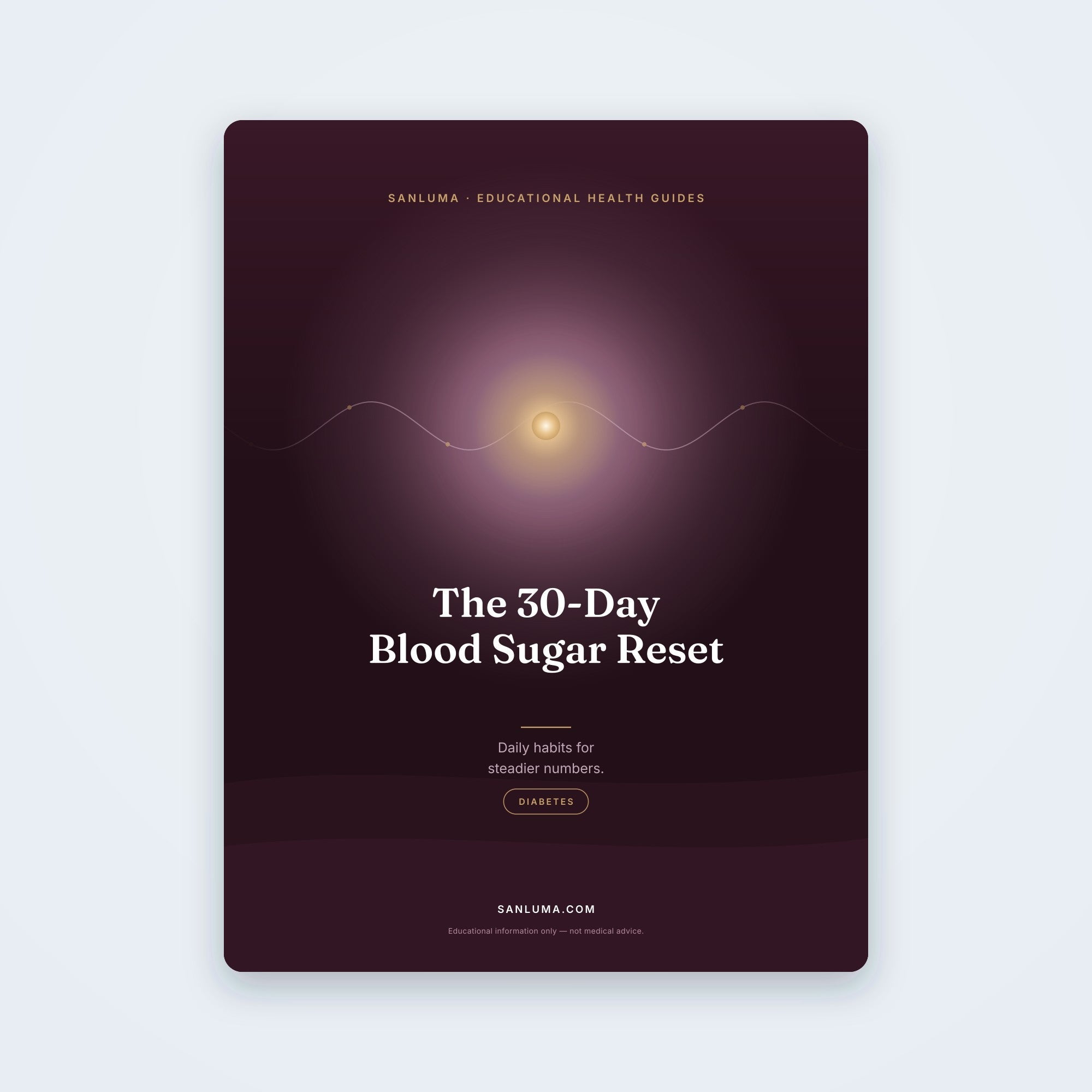 The 30-Day Blood Sugar Reset — Daily Habits | SanLuma health guide cover