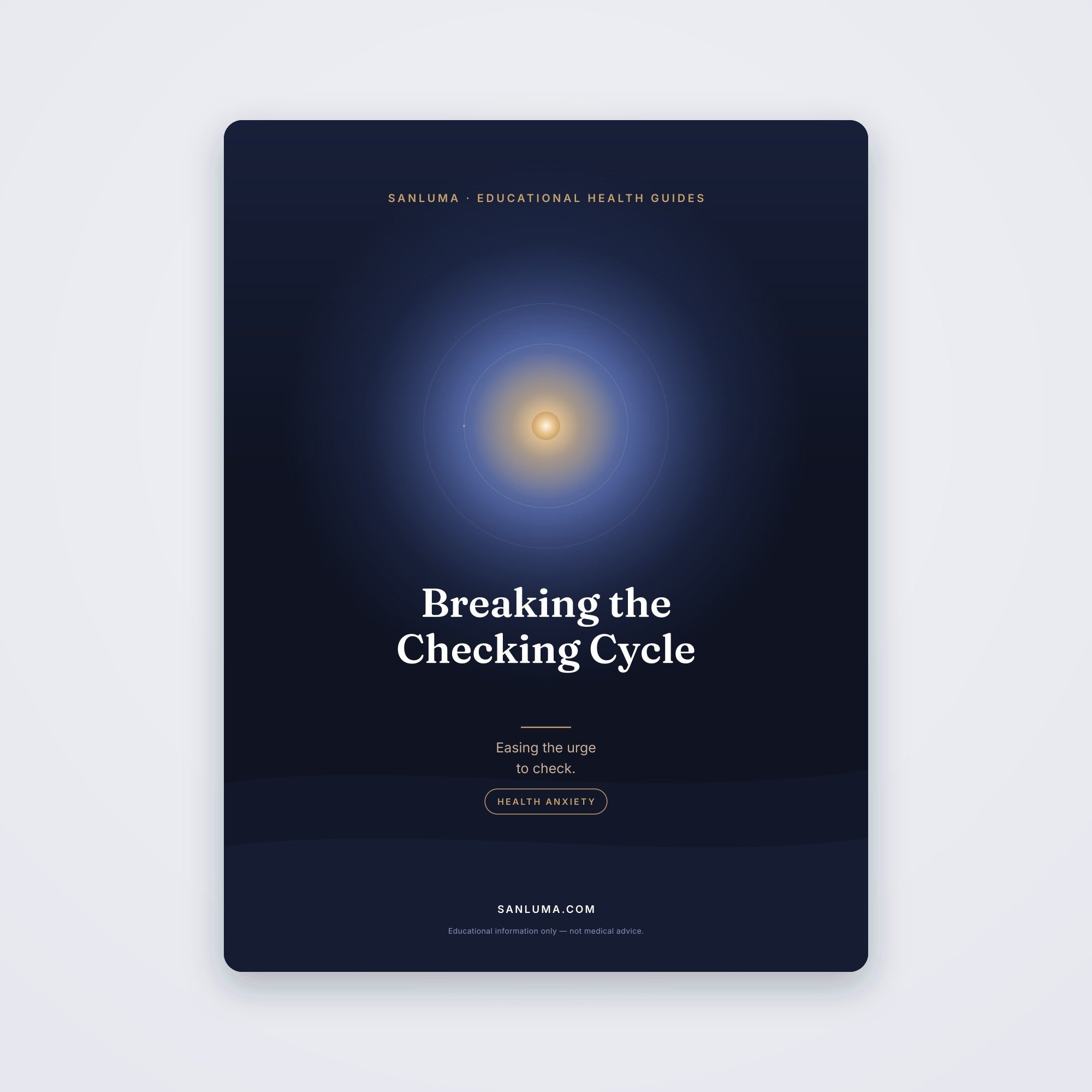 Breaking the Symptom-Checking Cycle | SanLuma health guide cover