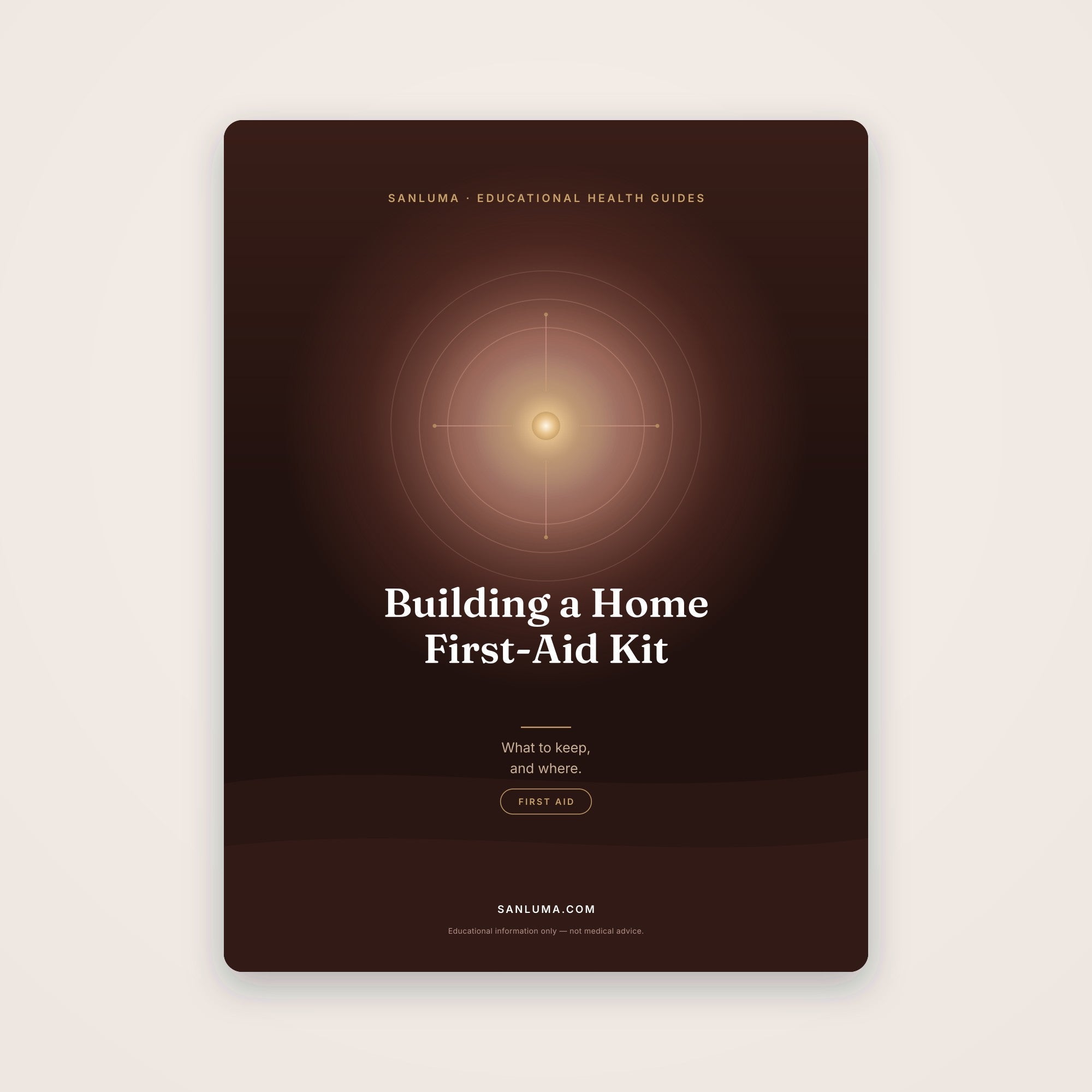 Building a Home First-Aid Kit | SanLuma health guide cover