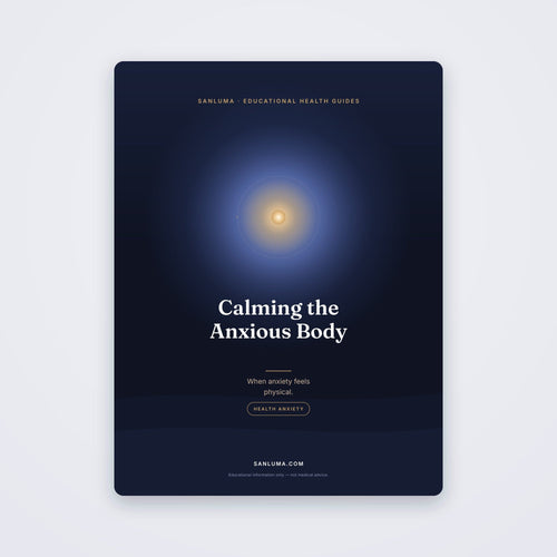 Calming the Anxious Body | SanLuma health guide cover