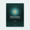 Child Constipation & Tummy Troubles — A Gentle Guide | SanLuma health guide cover