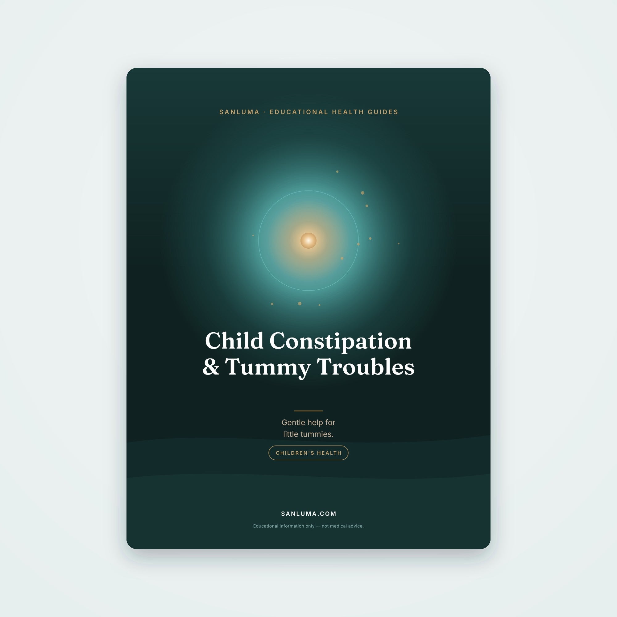 Child Constipation & Tummy Troubles — A Gentle Guide | SanLuma health guide cover