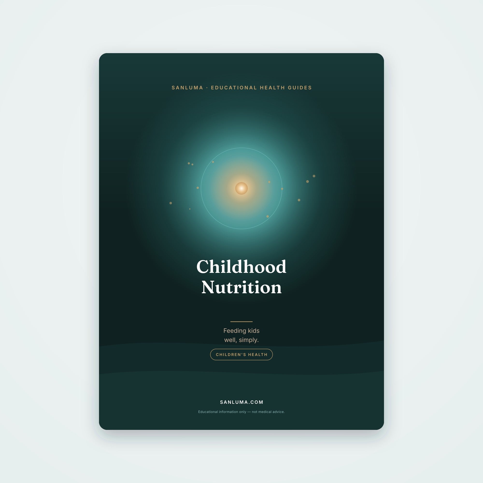 Childhood Nutrition — Feeding Kids Well | SanLuma health guide cover