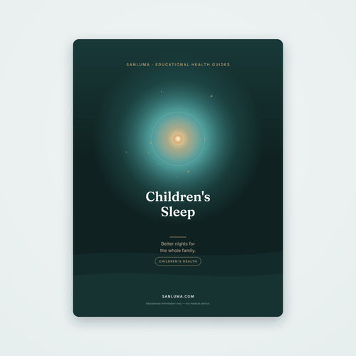 Children's Sleep — Better Nights for Everyone | SanLuma health guide cover