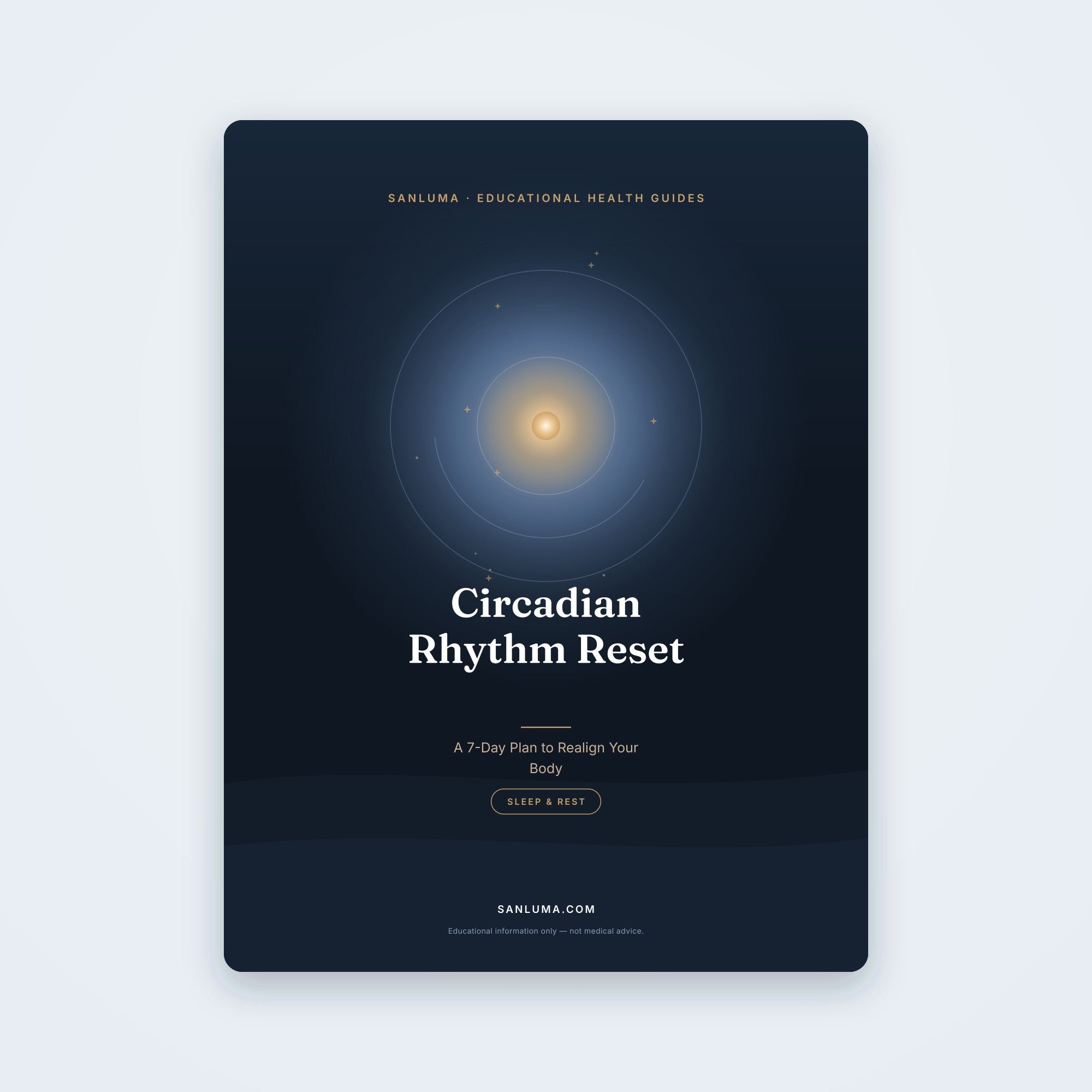 Circadian Rhythm Reset — A 7-Day Plan to Realign Your Body Clock | SanLuma health guide cover