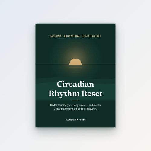 Circadian Rhythm Reset — educational 7-day body clock PDF guide by SanLuma