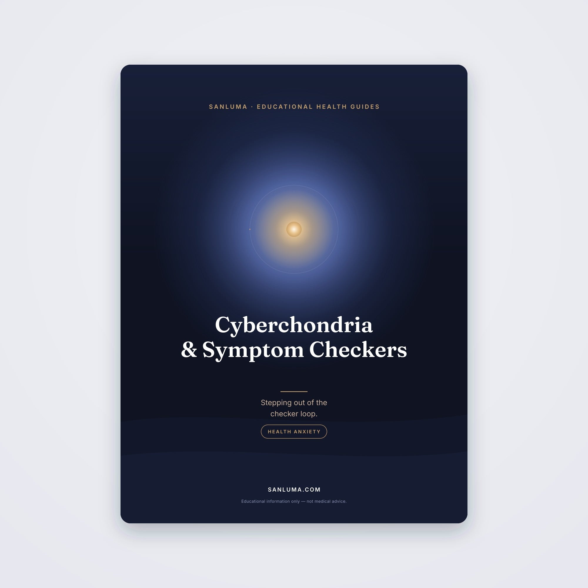 Cyberchondria — Breaking the Symptom-Checker Habit | SanLuma health guide cover