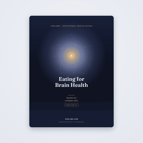 Eating for Brain Health — Nutrition for Your Mind | SanLuma health guide cover