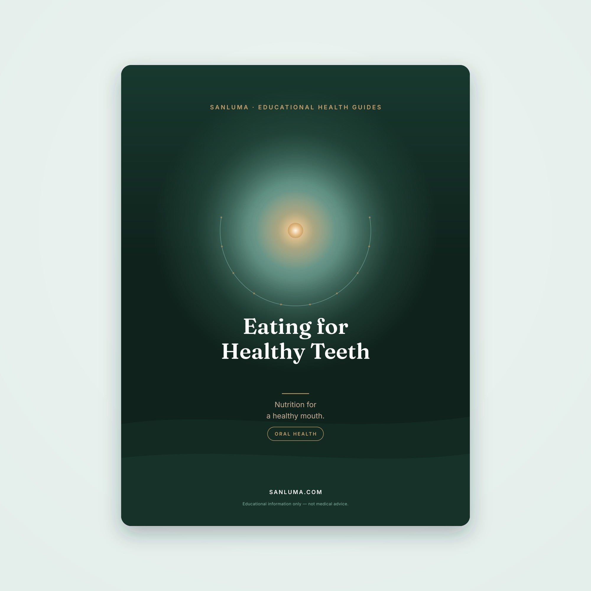 Eating for Healthy Teeth — Nutrition for Your Mouth | SanLuma health guide cover