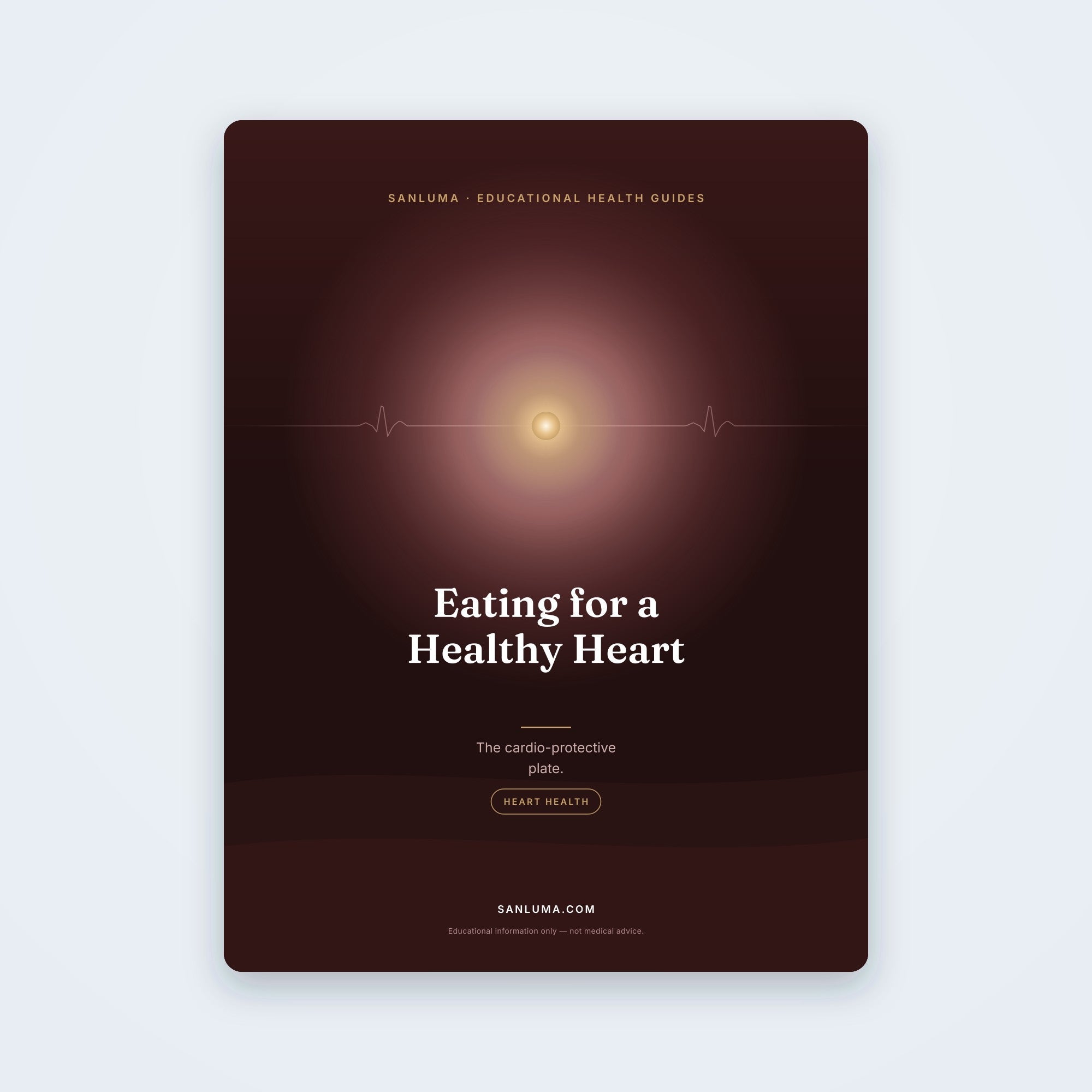 Eating for a Healthy Heart — The Cardio-Protective Plate | SanLuma health guide cover