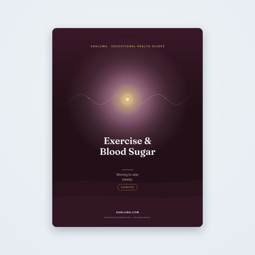 Exercise & Blood Sugar — Moving to Stay Steady | SanLuma health guide cover
