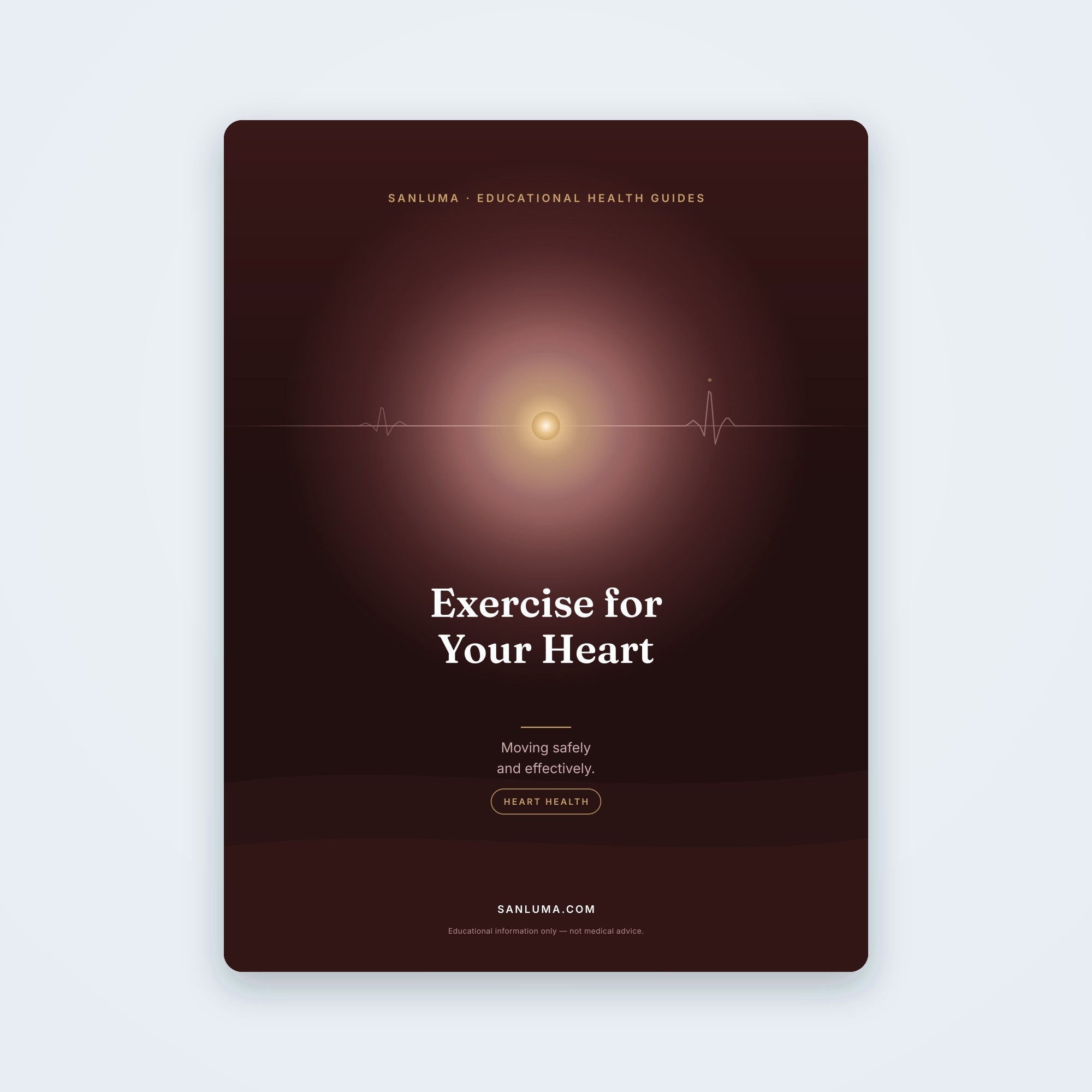 Exercise for Your Heart — Moving Safely & Effectively | SanLuma health guide cover