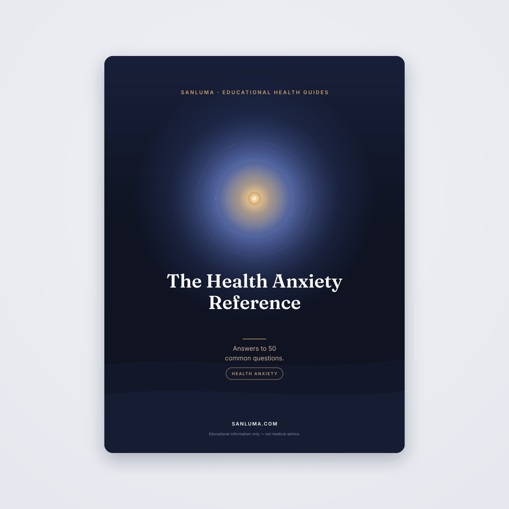 The Health Anxiety Reference — 50 Common Questions | SanLuma health guide cover