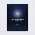 From Health Anxiety to a Fuller Life | SanLuma health guide cover