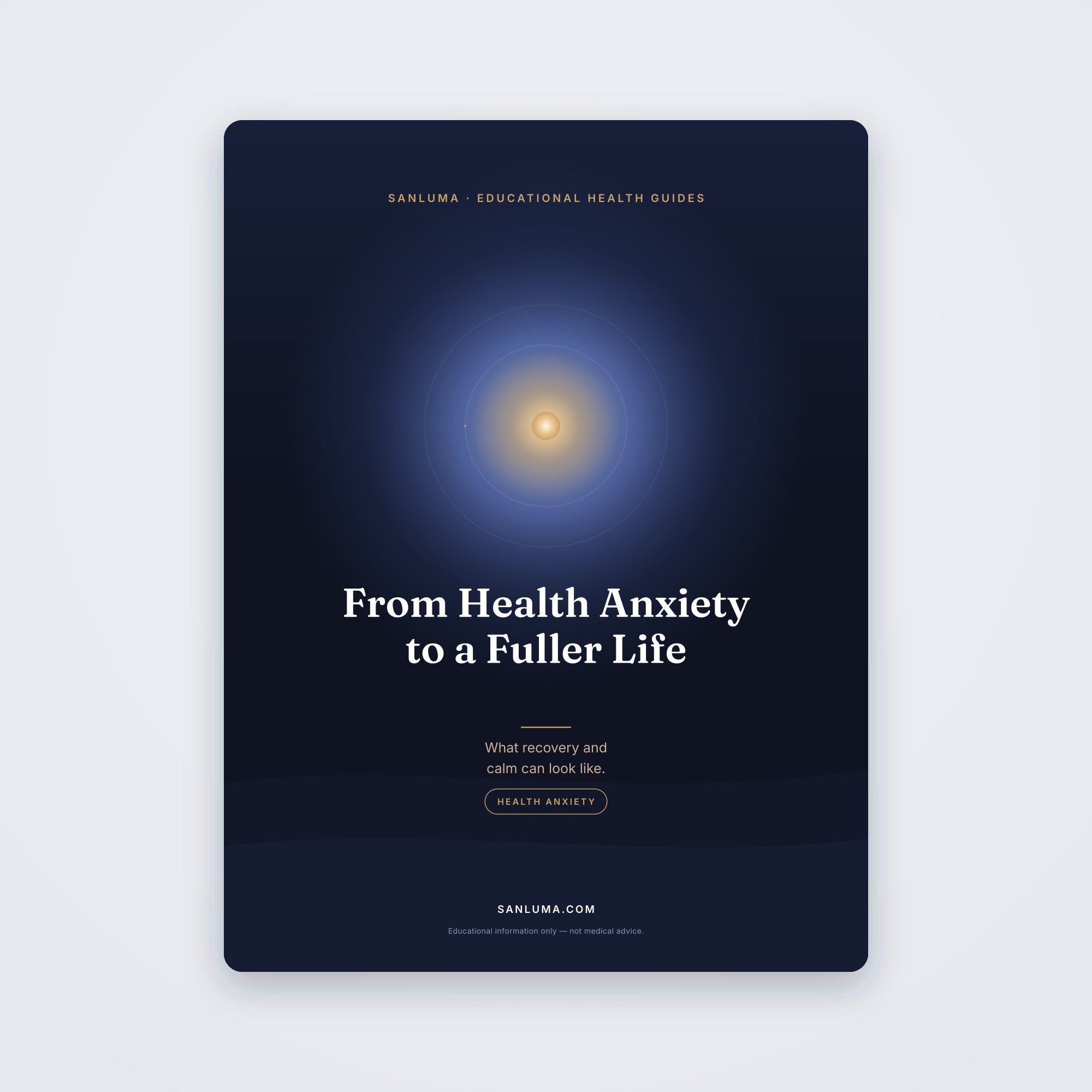 From Health Anxiety to a Fuller Life | SanLuma health guide cover