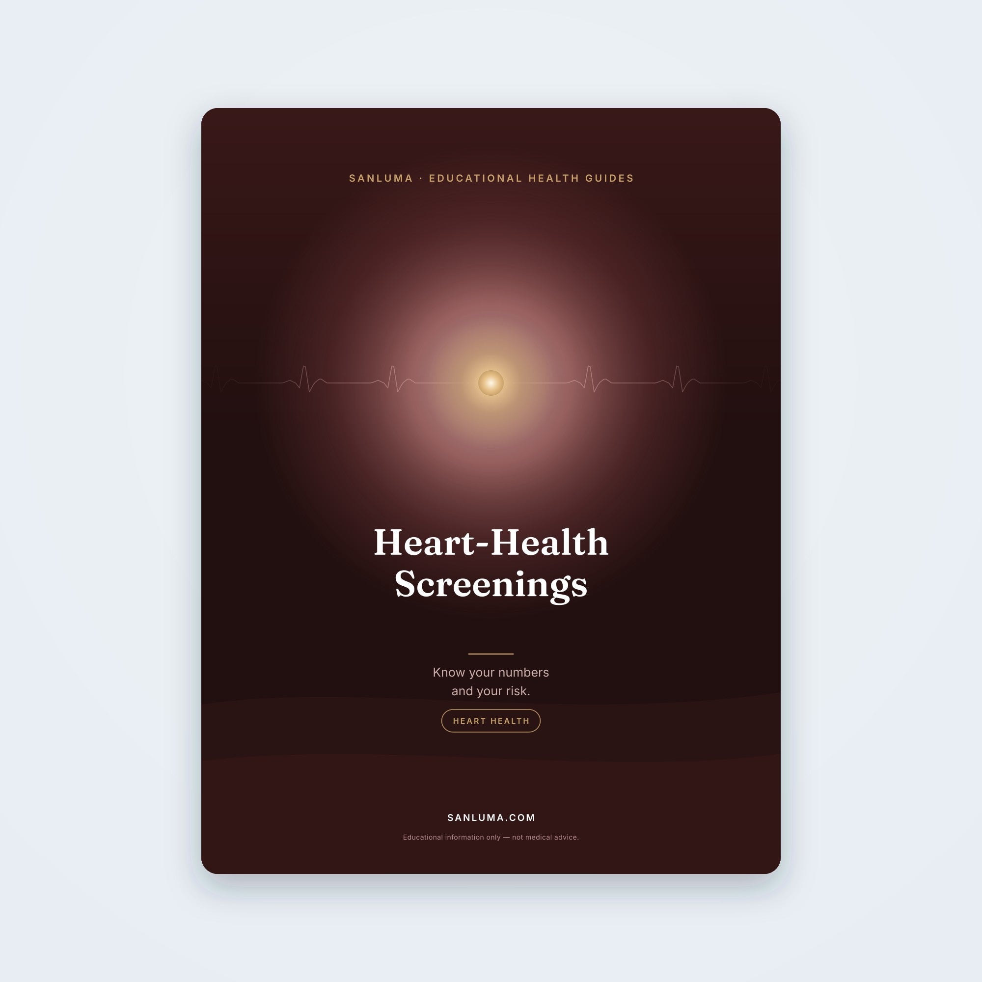 Heart-Health Numbers & Screenings — Know Your Risk | SanLuma health guide cover