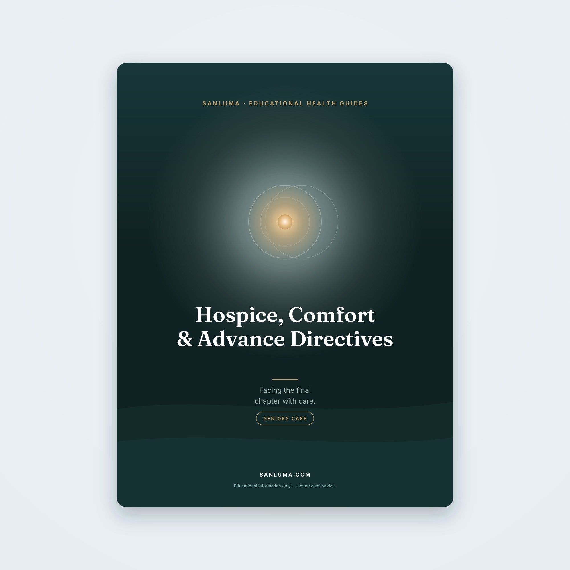 Hospice, Comfort Care & Advance Directives | SanLuma health guide cover