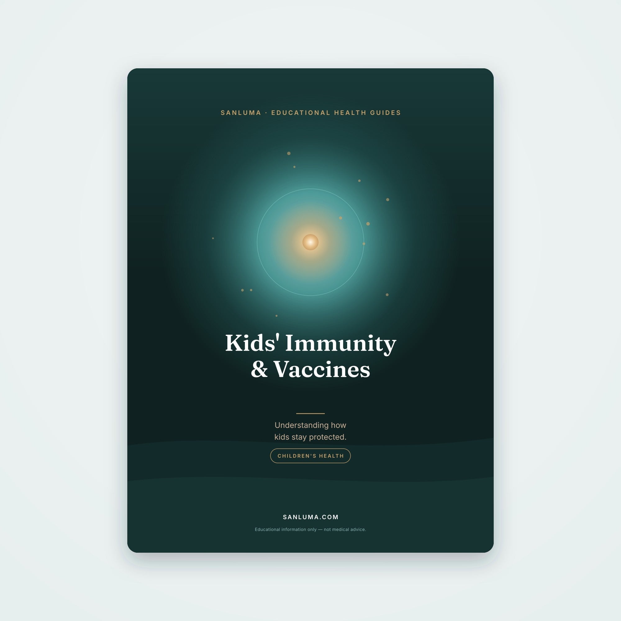 Kids' Immunity & Vaccines — Understanding Protection | SanLuma health guide cover