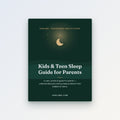 Kids and Teen Sleep Guide for Parents — educational PDF guide by SanLuma