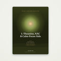 L-Theanine, NAC & Calm-Focus Supplements | SanLuma health guide cover