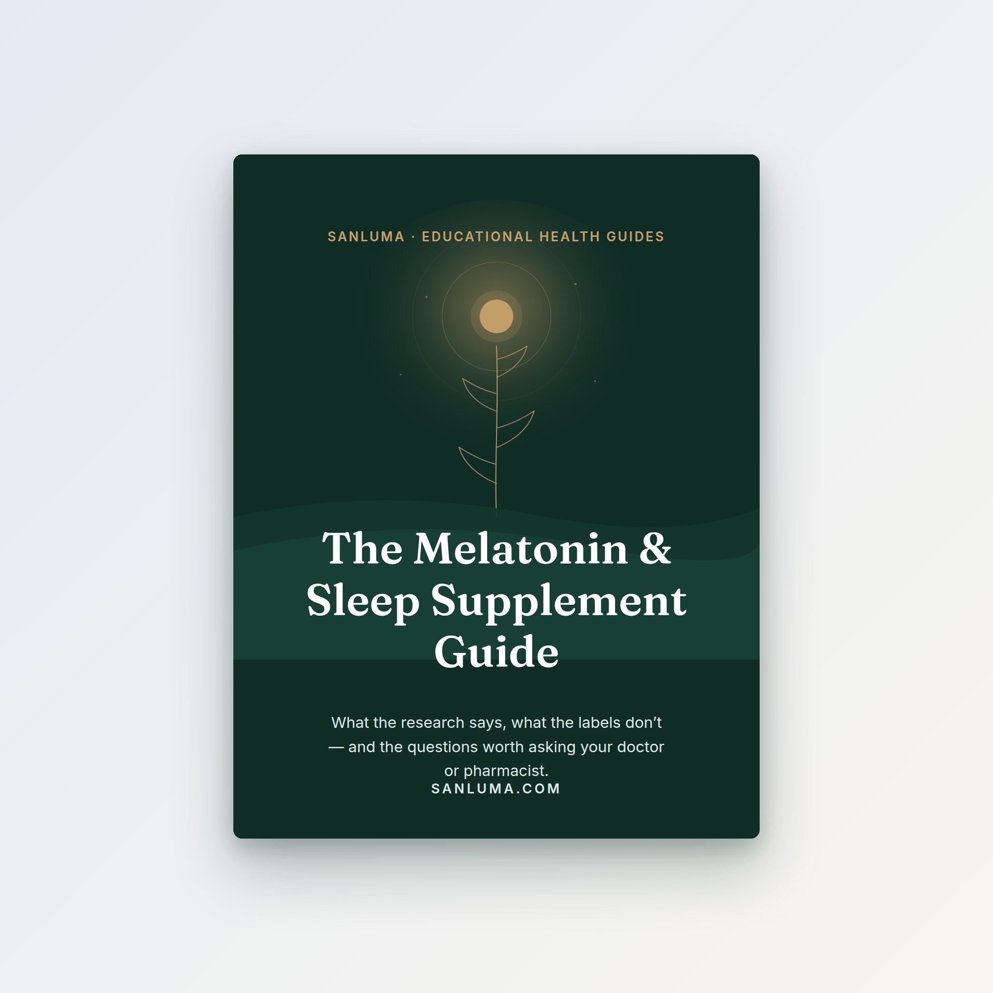 The Melatonin and Sleep Supplement Guide — educational PDF guide by SanLuma