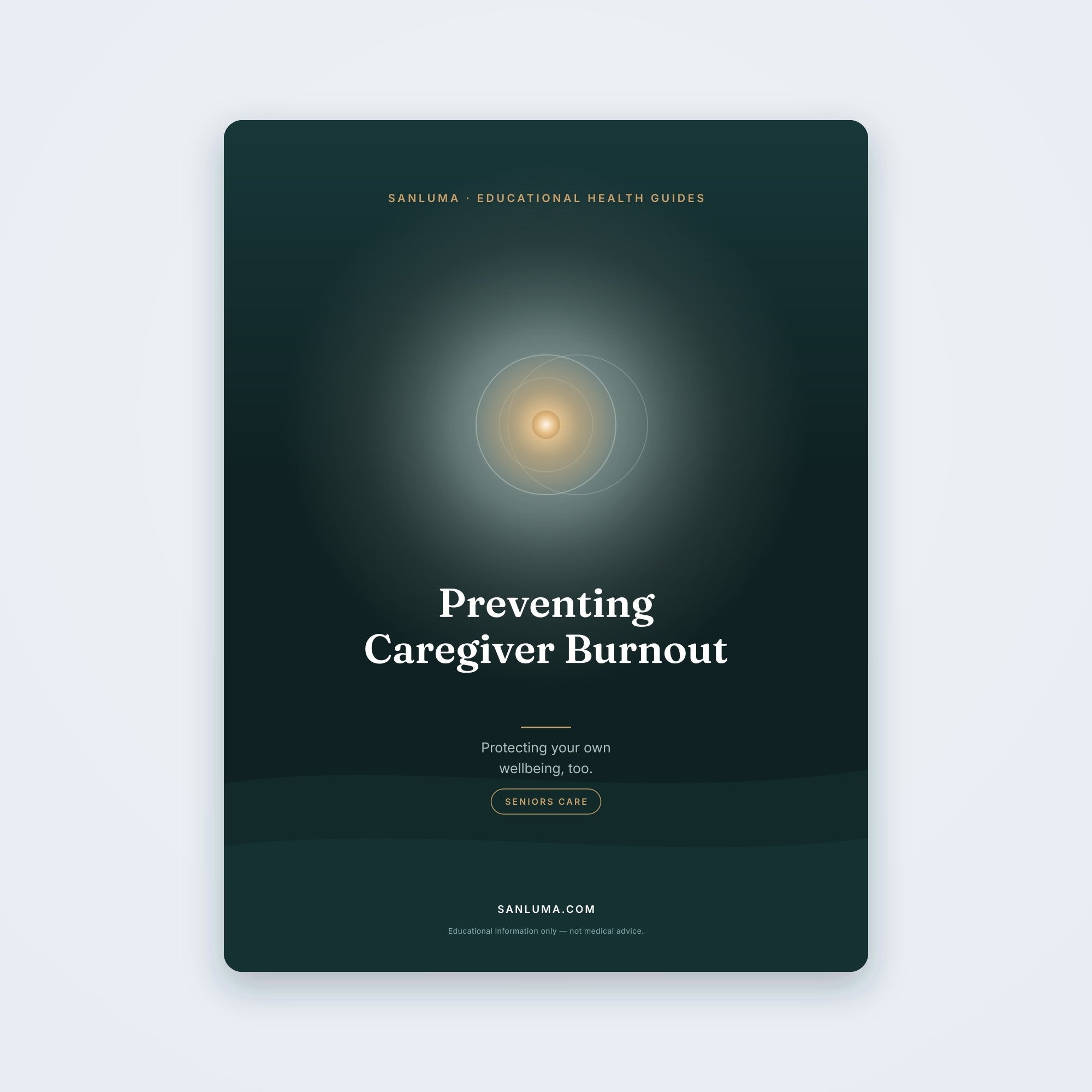 Preventing Caregiver Burnout — Protecting Your Own Wellbeing | SanLuma health guide cover
