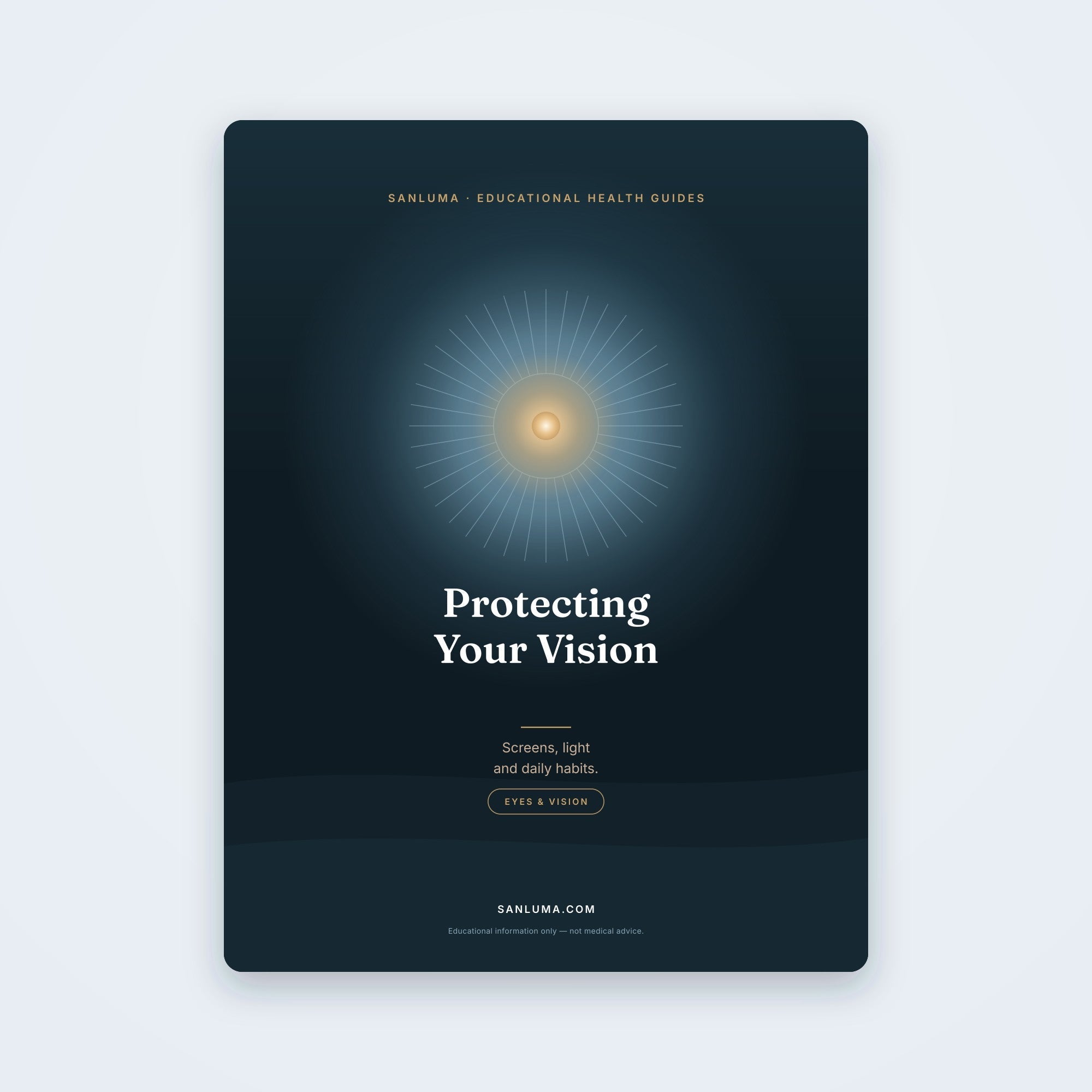 Protecting Your Vision — Screens, Light & Habits | SanLuma health guide cover