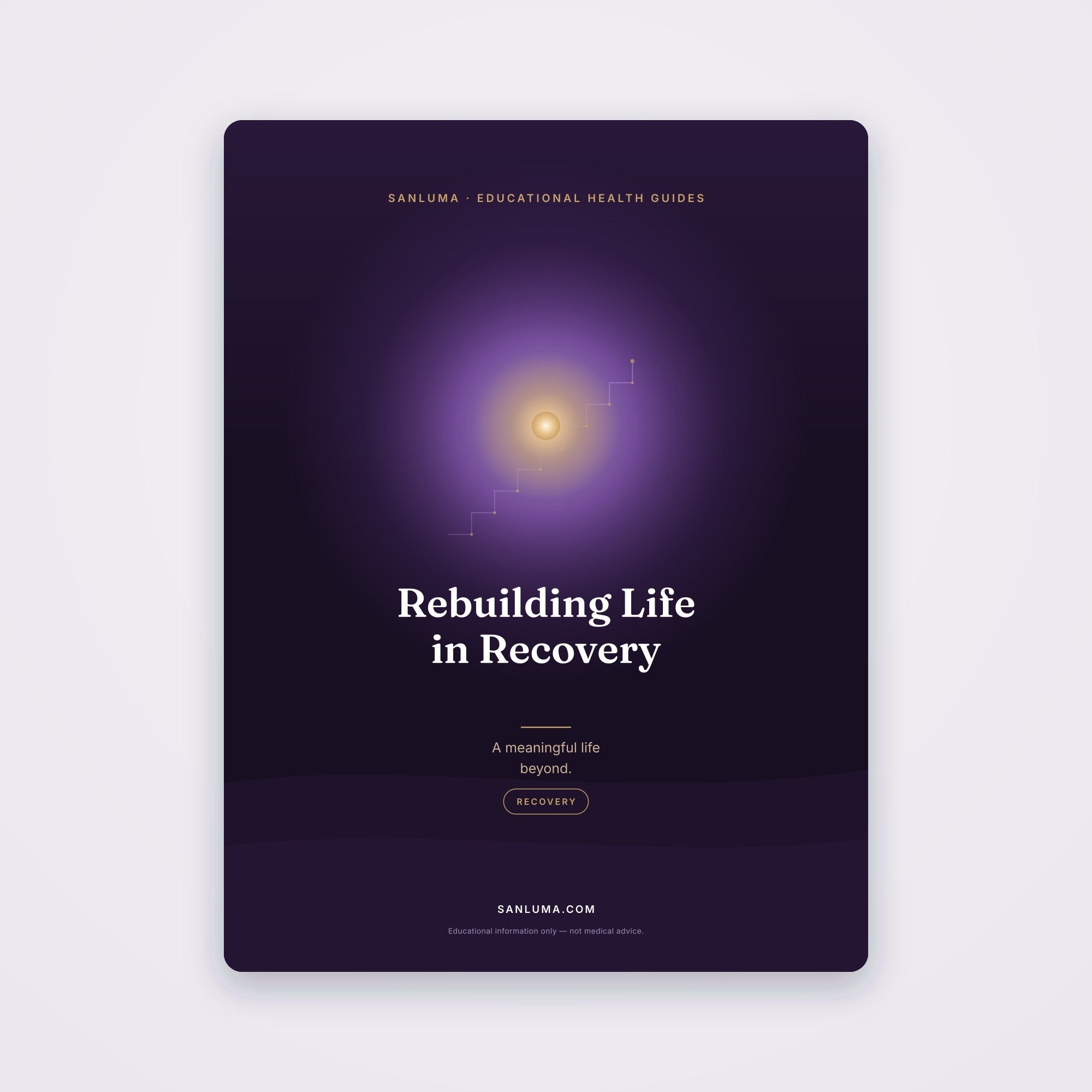 Rebuilding Life in Recovery | SanLuma health guide cover