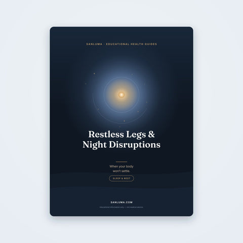 Restless Legs & Night Disruptions — When Your Body Won't Settle
