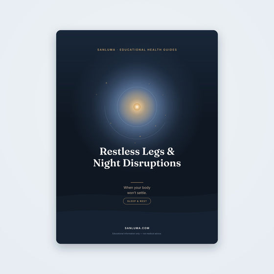 Restless Legs & Night Disruptions — When Your Body Won't Settle