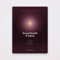 Sexual Health & Aging — Intimacy Through the Years | SanLuma health guide cover