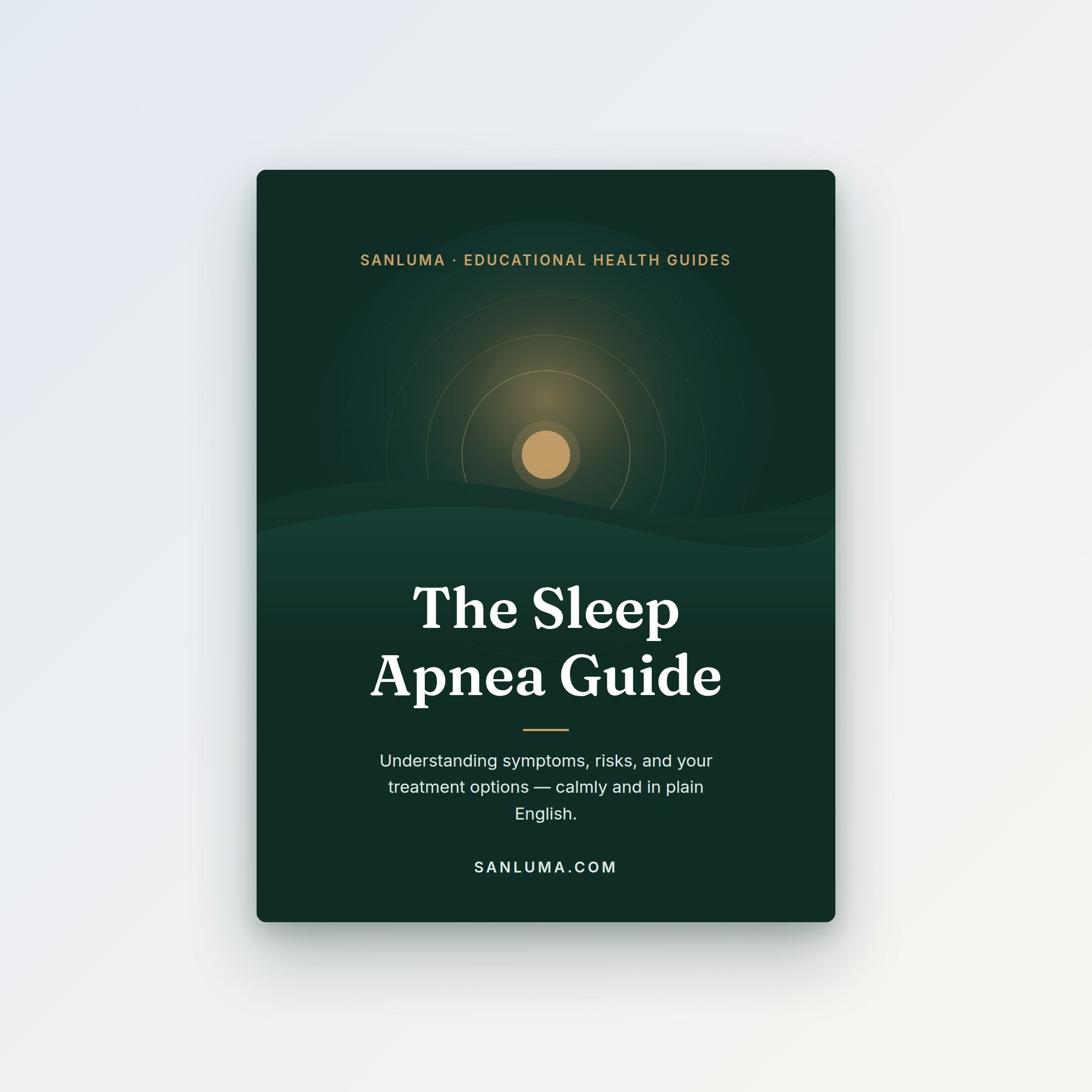 The Sleep Apnea Guide — educational sleep apnea PDF guide by SanLuma