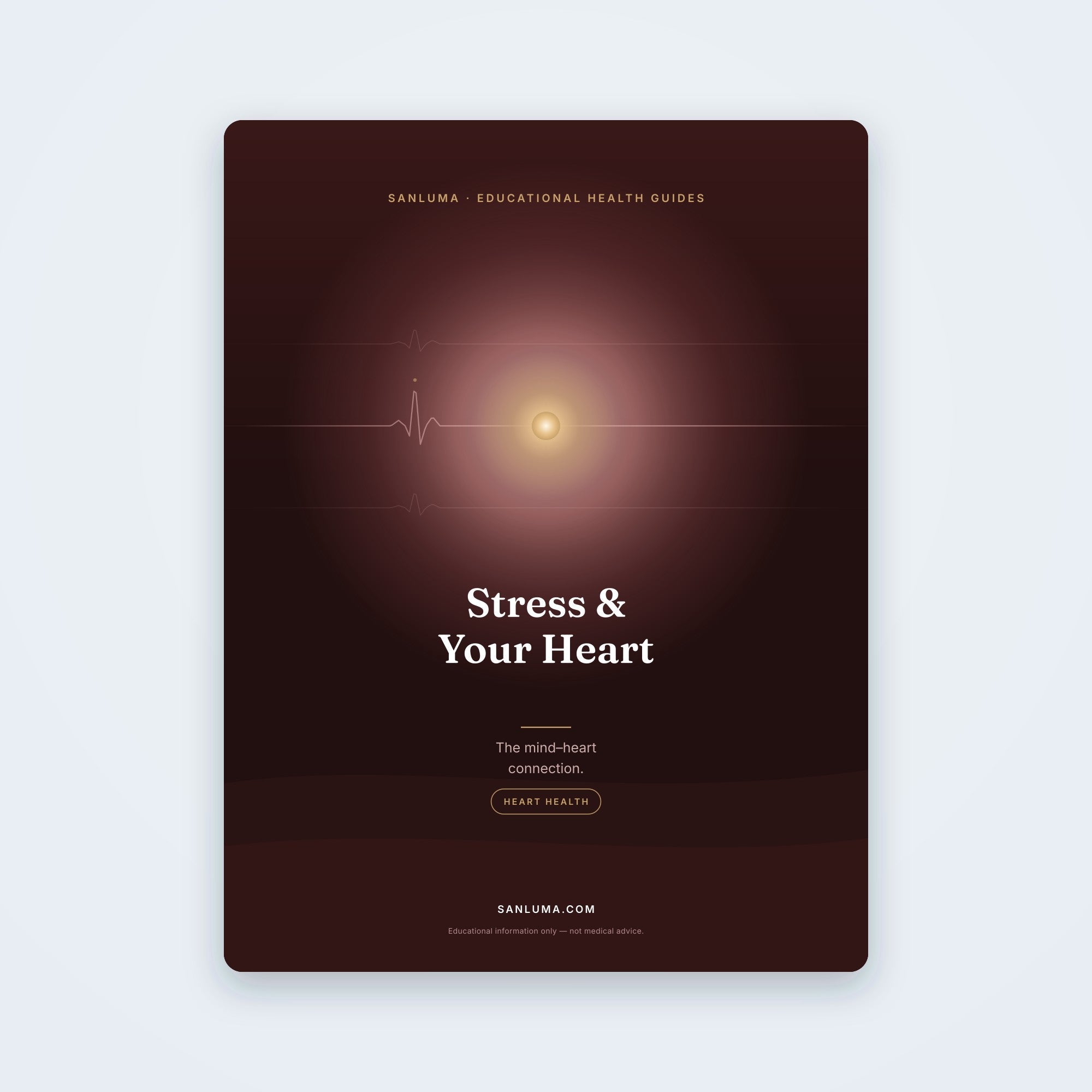 Stress & Your Heart — The Mind-Heart Connection | SanLuma health guide cover