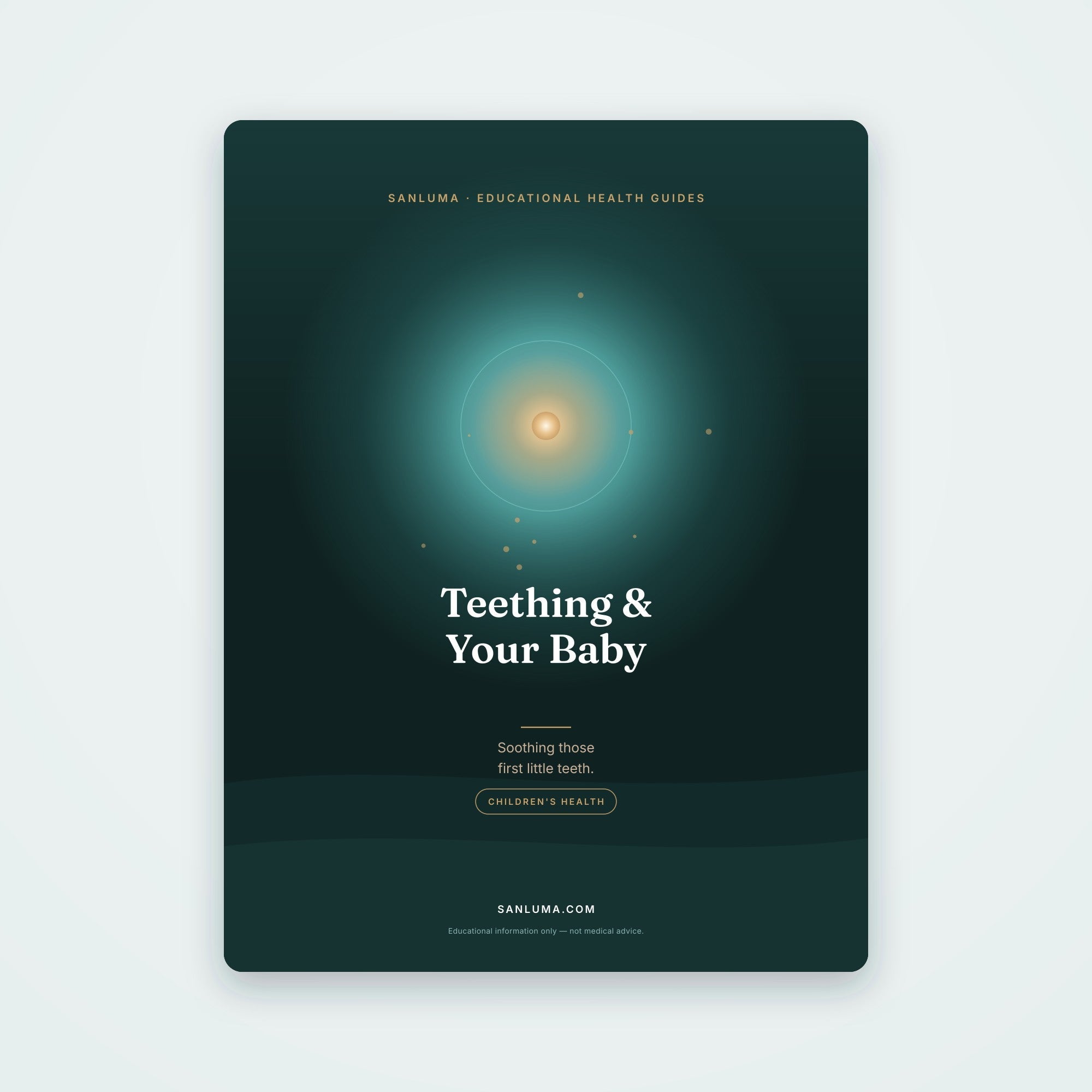Teething & Your Baby — A Soothing Guide | SanLuma health guide cover