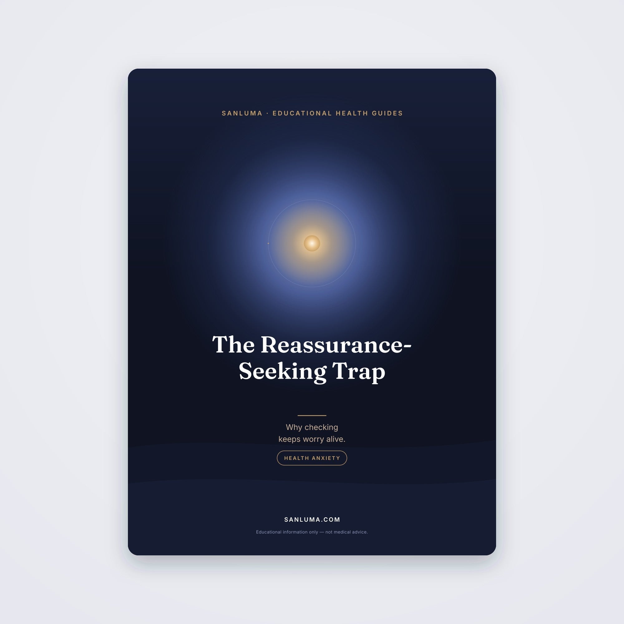 The Reassurance-Seeking Trap | SanLuma health guide cover